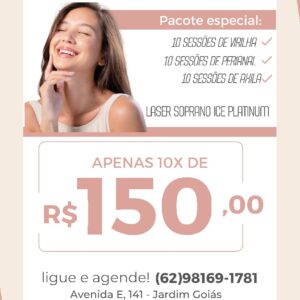 Depilacao a laser em Goiânia Viriha, Axilas e Perianal
